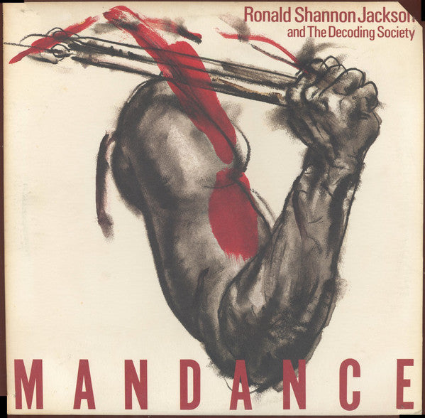 Ronald Shannon Jackson And The Decoding Society - Mandance (Vinyl) Image
