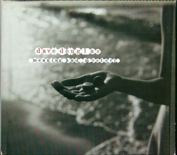 Dave Douglas - Meaning And Mystery (CD) Image