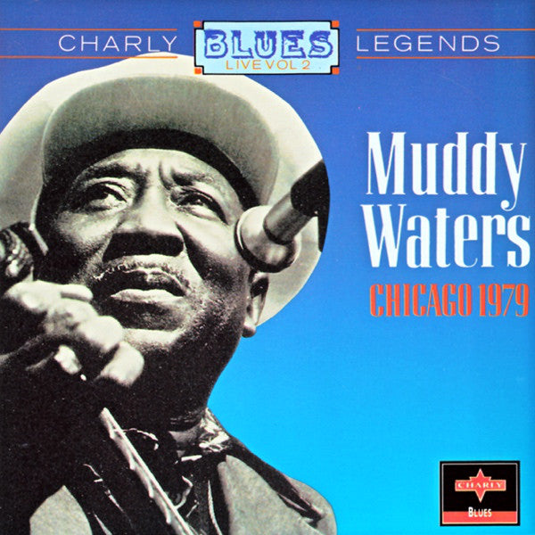 Muddy Waters - Chicago 1979 (CD) Image