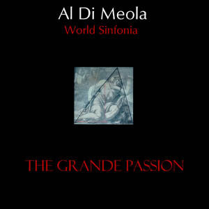Al Di Meola, World Sinfonia - The Grande Passion (CD) Image