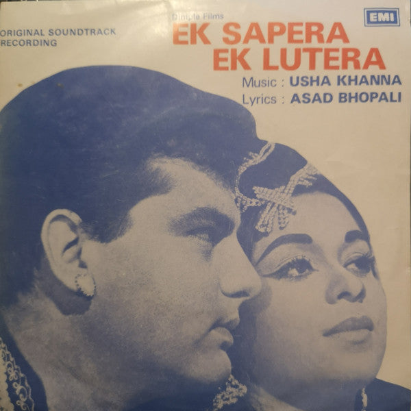 Usha Khanna, Asad Bhopali - Ek Sapera Ek Lutera (45-RPM) Image