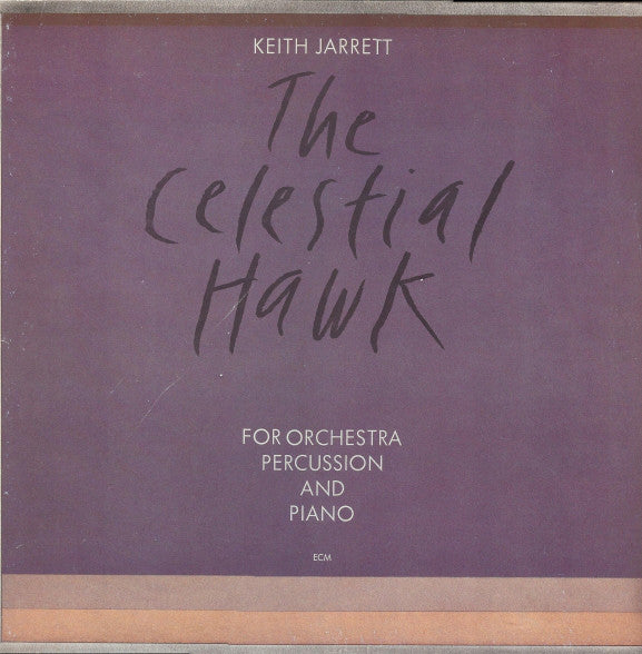 Keith Jarrett - The Celestial Hawk - For Orchestra, Percussion And Piano (Vinyl) Image