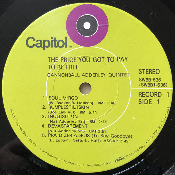 Cannonball Adderley Quintet, The - The Price You Got To Pay To Be Free (Vinyl) (2 LP) Image