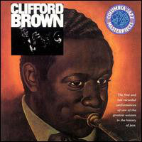Clifford Brown - The Beginning And The End (CD) Image