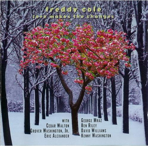 Freddy Cole - Love Makes The Changes (CD) Image