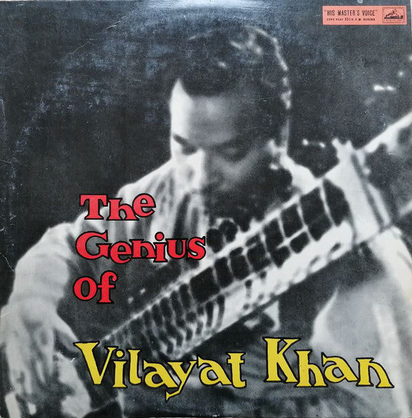 Vilayat Khan - The Genius Of Vilayat Khan (Vinyl) Image