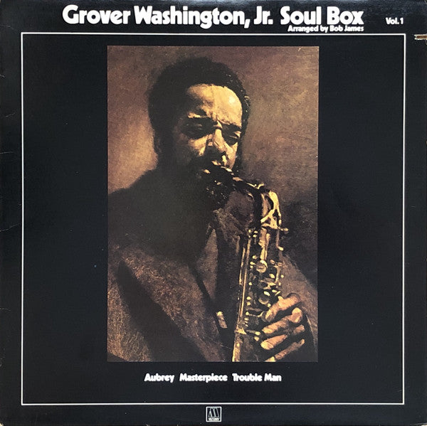 Grover Washington, Jr. - Soul Box Vol. 1 (Vinyl) Image