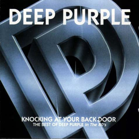 Deep Purple - Knocking At Your Back Door: The Best Of Deep Purple In The 80's (CD) Image