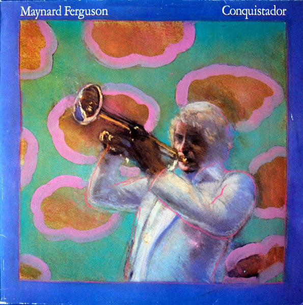 Maynard Ferguson - Conquistador (Vinyl) Image