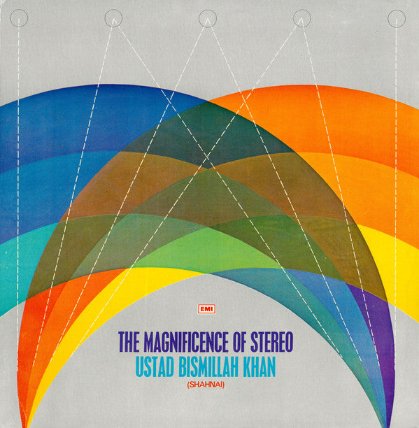 Bismillah Khan - The Magnificence Of Stereo (Vinyl) Image