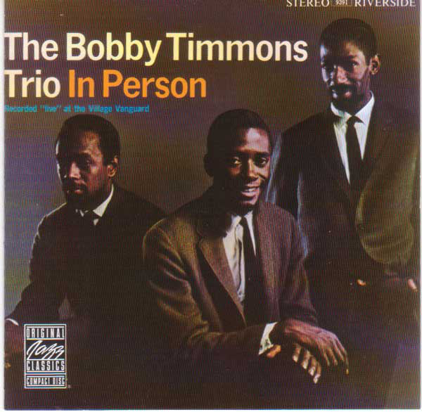Bobby Timmons Trio, The - In Person (CD) Image
