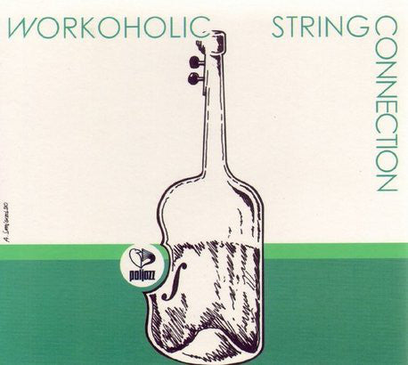 String Connection - Workoholic (Vinyl) Image