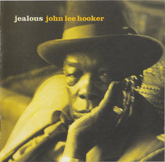 John Lee Hooker - Jealous (CD) Image