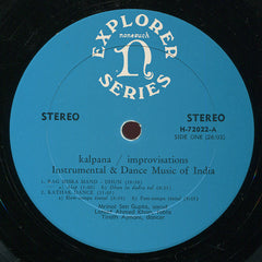 Mrinal Sen Gupta, Latif Ahmed Khan, Tirath Ajmani - Kalpana Improvisations (Instrumental And Dance Music Of India) (Vinyl) Image