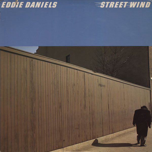 Eddie Daniels - Streetwind (Vinyl) Image