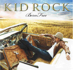 Kid Rock - Born Free (CD) Image