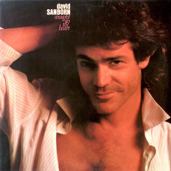 David Sanborn - Straight To The Heart (Vinyl) Image