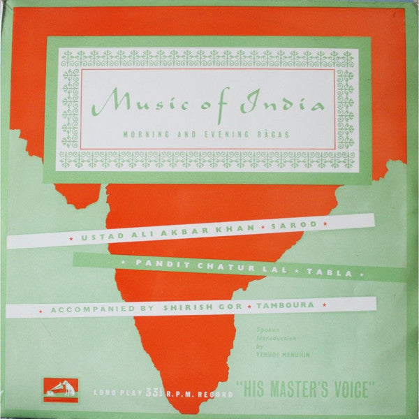 Ali Akbar Khan, Chatur Lal - Music Of India (Morning And Evening Ragas) (Vinyl) Image