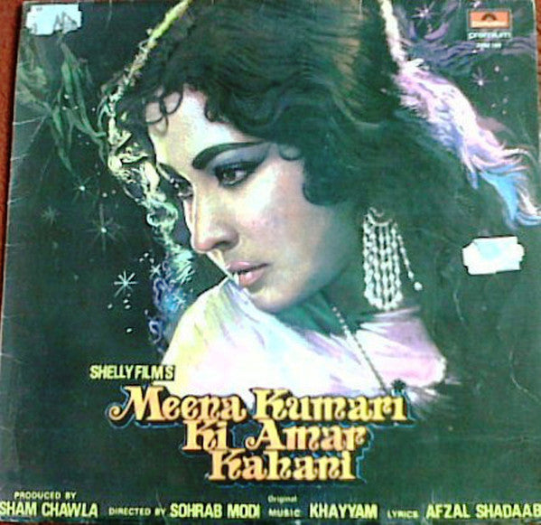 Khayyam, Afzal Shadaab - Meena Kumari Ki Amar Kahani (Vinyl) Image