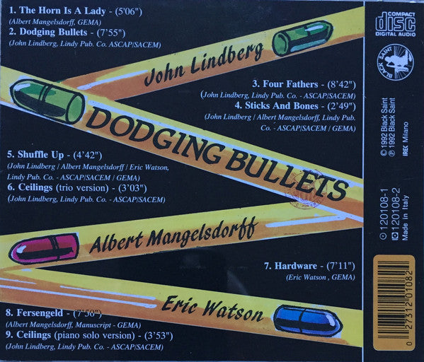 John Lindberg / Albert Mangelsdorff / Eric Watson - Dodging Bullets (CD) Image