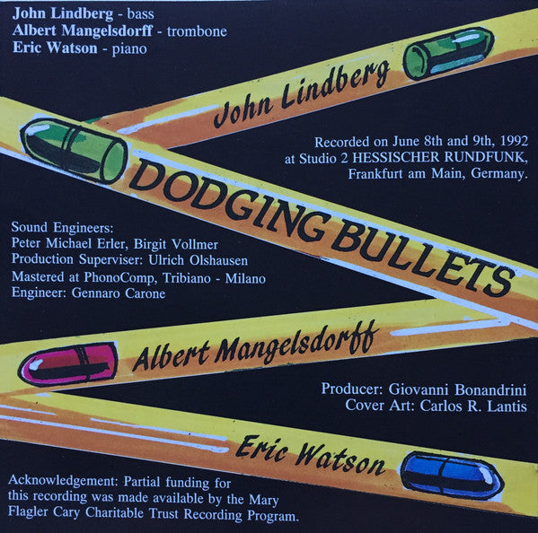 John Lindberg / Albert Mangelsdorff / Eric Watson - Dodging Bullets (CD) Image