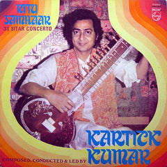 Kartick Kumar - Ritu Samhaar (Thirty-One Sitar Concerto) (Vinyl) Image