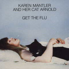 Karen Mantler - Karen Mantler And Her Cat Arnold Get The Flu (CD) Image