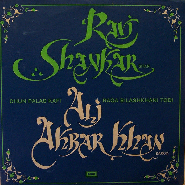 Ravi Shankar, Ali Akbar Khan With Kanai Dutta And NC Kumar And Ashish Kumar - A Dhun & A Raga (Vinyl) Image