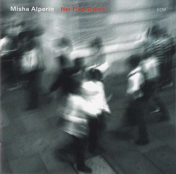 Mikhail Alperin - Her First Dance (CD) Image