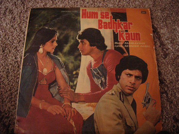 Raam Laxman, Ravinder Rawal - Hum Se Badhkar Kaun (Vinyl) Image