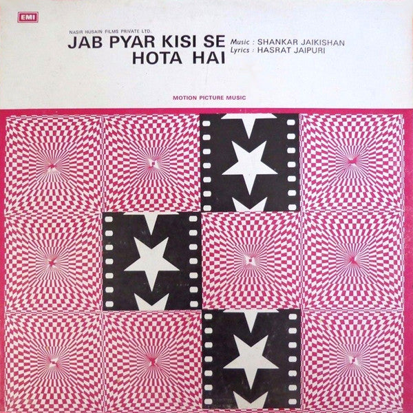 Shankar-Jaikishan, Hasrat Jaipuri - Jab Pyar Kisi Se Hota Hai (Vinyl) Image