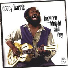 Corey Harris - Between Midnight And Day (CD) Image