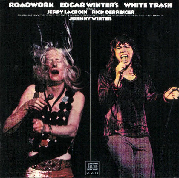 Edgar Winter's White Trash ,Featuring Jerry LaCroix, Rick Derringer, Johnny Winter - Roadwork (CD) Image