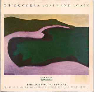Chick Corea - Again And Again (The Joburg Sessions) (CD) Image