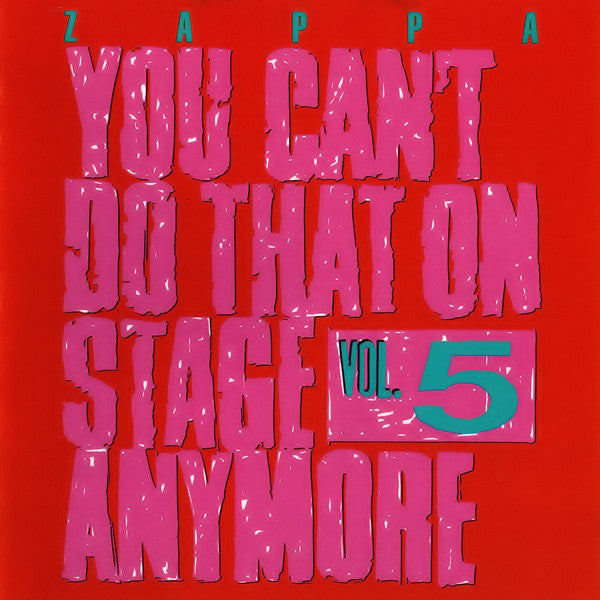 Frank Zappa - You Can't Do That On Stage Anymore Vol. 5 (CD) (2 CD) Image