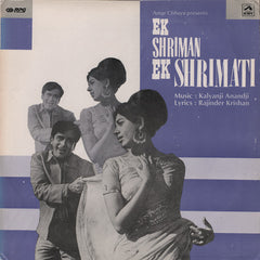 Kalyanji-Anandji, Rajinder Krishan - Ek Shriman Ek Shrimati (Vinyl) Image