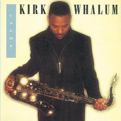 Kirk Whalum - CachÃ© (CD) Image