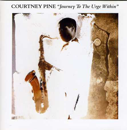 Courtney Pine - Journey To The Urge Within (CD) Image