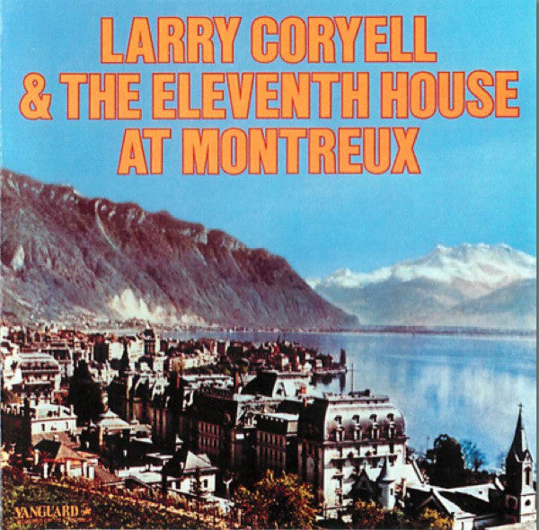 Larry Coryell & Eleventh House, The - At Montreux (CD) Image