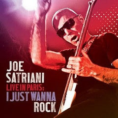 Joe Satriani - Live In Paris: I Just Wanna Rock (CD) (2 CD) Image