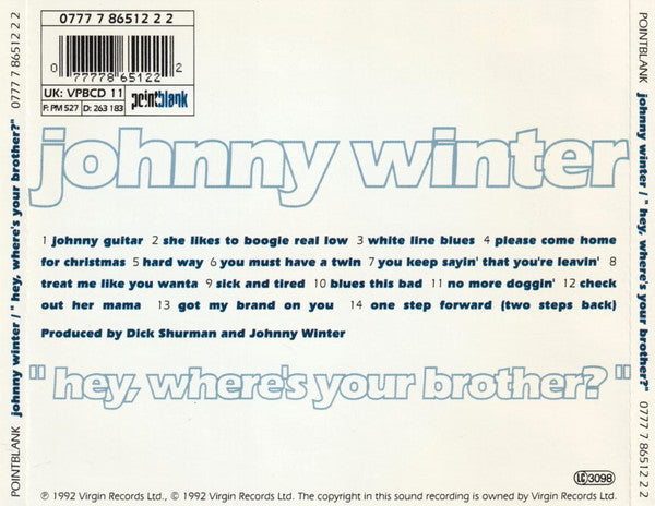 Johnny Winter - "Hey, Where's Your Brother?" (CD) Image