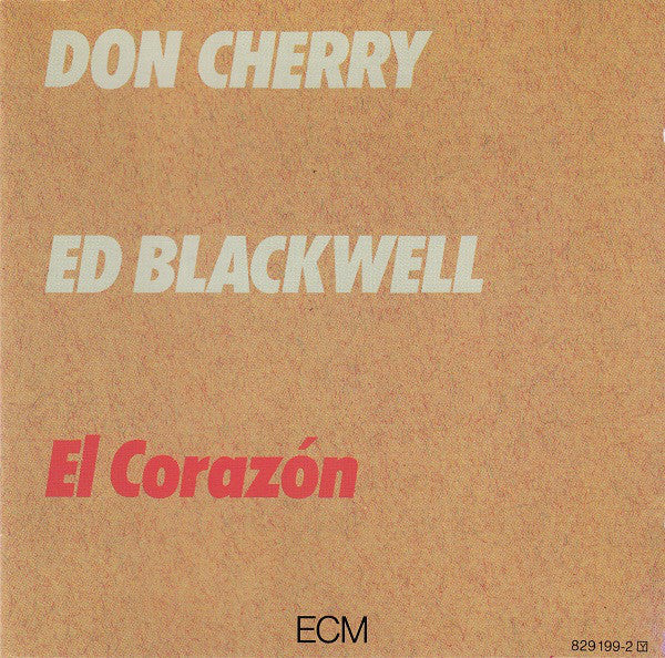 Don Cherry / Ed Blackwell - El CorazÃ³n (CD) Image