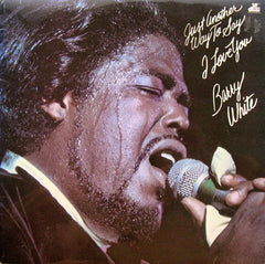 Barry White - Just Another Way To Say I Love You (Vinyl) Image