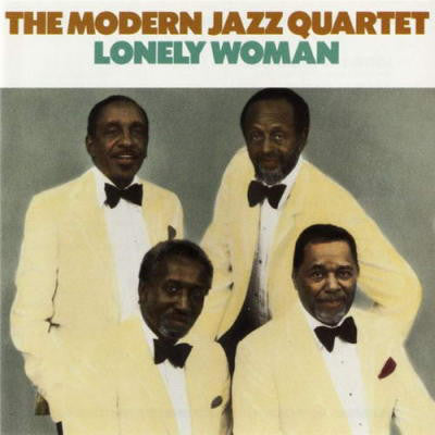 Modern Jazz Quartet, The - Lonely Woman (CD) Image