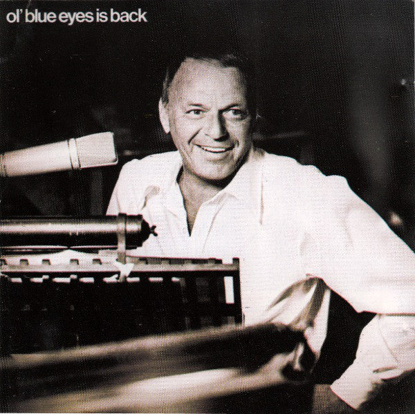 Frank Sinatra - Ol' Blue Eyes Is Back (CD) Image