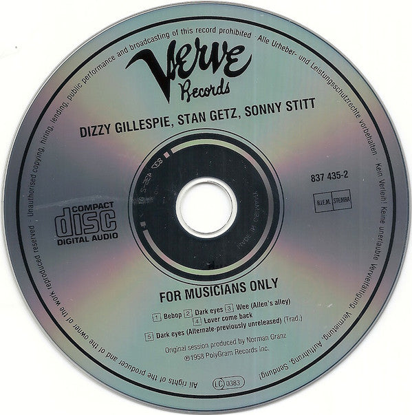 Dizzy Gillespie â€¢ Stan Getz â€¢ Sonny Stitt - For Musicians Only (CD) Image