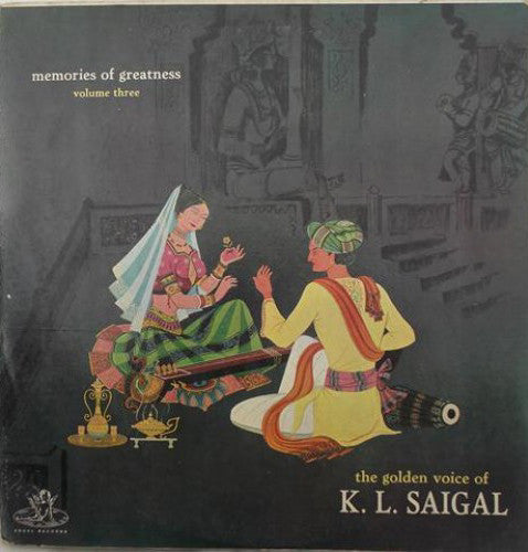 K. L. Saigal - The Golden Voice Of K. L. Saigal - Vol. 3 (Vinyl) Image
