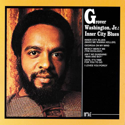 Grover Washington, Jr. - Inner City Blues (CD) Image