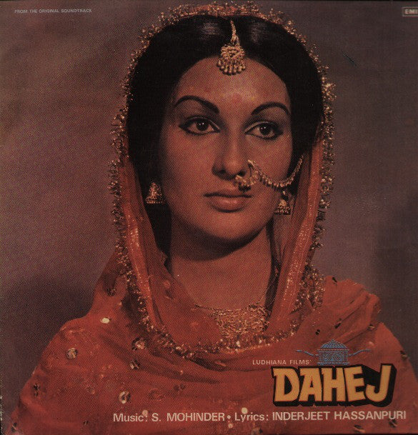 S. Mohinder, Inderjeet Hassanpuri - Dahej (Vinyl) Image