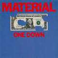 Material - One Down (Vinyl) Image